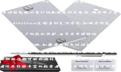   2023年最安全的BTC数字资产钱包推荐：